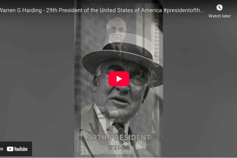 [VIDEO] Warren G Harding - 29th President of the United States of America